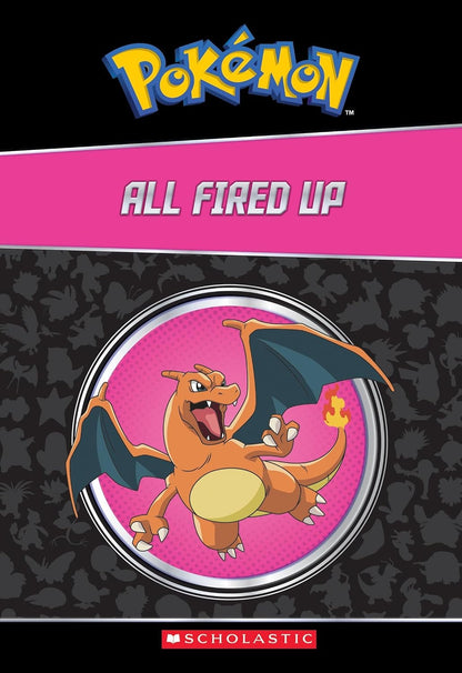 Pokemon: The Champion Collection (20 Chapter Books) all fired up
