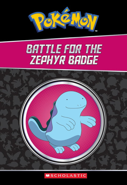 Pokemon: The Champion Collection (20 Chapter Books) battle for the zephyr badge