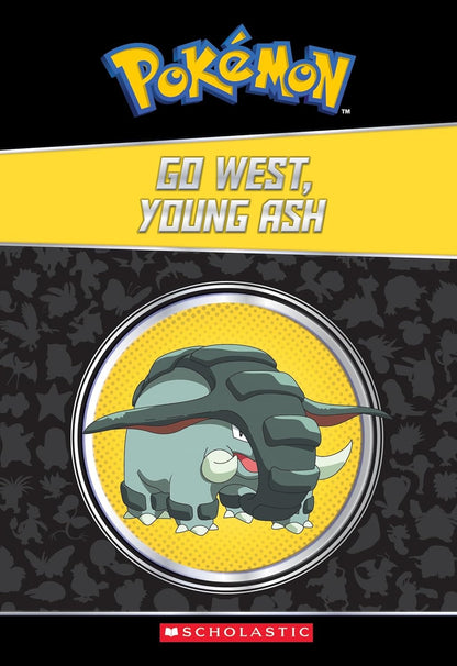Pokemon: The Champion Collection (20 Chapter Books) go west, young ash