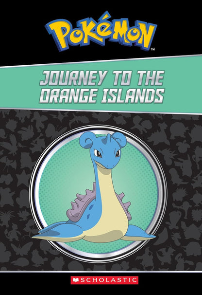 Pokemon: The Champion Collection (20 Chapter Books) journey to the orange islands