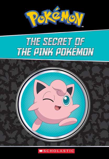 Pokemon: The Champion Collection (20 Chapter Books) the secret of the pink pokemon